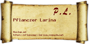 Pflanczer Larina névjegykártya